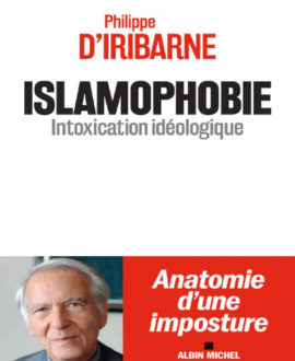 Islamophobie : Intoxication idéologique