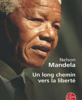 Un long chemin vers la liberté