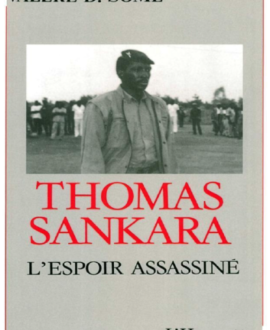Thomas SANKARA : L'espoir assassiné