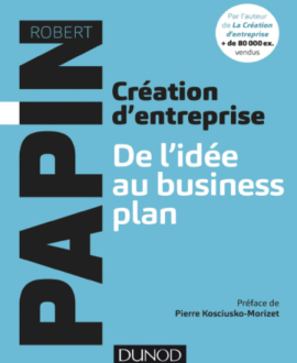 Création d'entreprise de l'idée au business plan