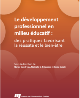 Le développement professionnel en milieu éducatif : des pratiques favorisant la réussite et le bien-être