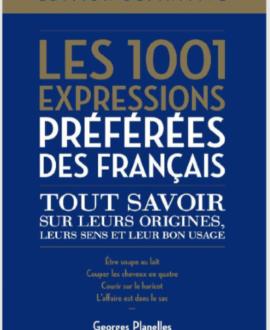 Les 1001 expressions préférées des français
