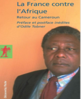 La France contre l'Afrique : Retour au Cameroun