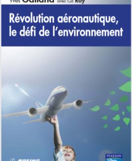 Révolution aéronautique, le défi de l’environnement