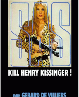 SAS N°034, Kill Henry Kissinger !