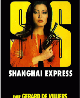 SAS N°055, Shanghaï Express