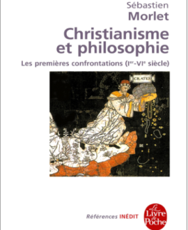 Christianisme et philosophie : Les premières confrontations ( 1er-IVe siècle)