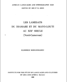 Les lamidats du Diamaré et du Mayo-Louti au XIXè siècle (Nord-Cameroun)