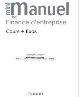 Mini manuel de finance d'entreprise : Cours + exos