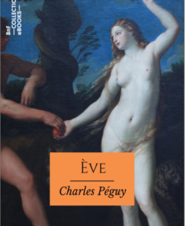 Œuvre de poésie 1873-1914 : Eve