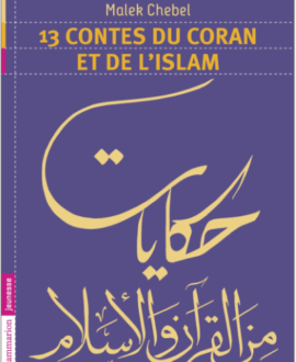 13 contes du coran et de l'islam