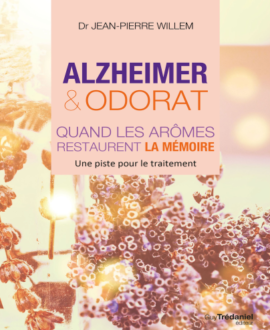 Alzheimer et odorat : Quand les arômes restaurent la mémoire : Une piste pour le traitement