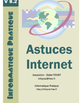 Informatique pratique : Astuces internet, version 8.2
