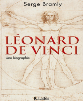 Leonard de Vinci : Une biographie