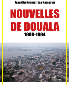 Nouvelles de Douala, 1990-1994
