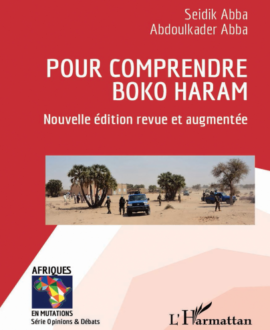 Pour comprendre Boko Haram, nouvelle édition revue et augmentée